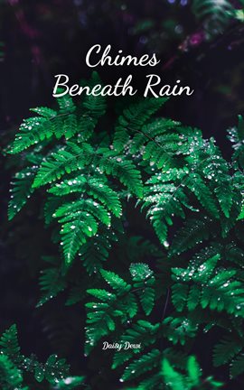 Cover image for Chimes Beneath Rain
