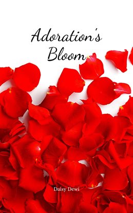 Cover image for Adoration's Bloom