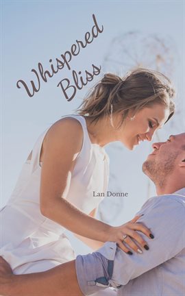 Cover image for Whispered Bliss