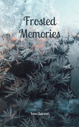 Cover image for Frosted Memories