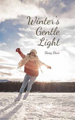 Cover image for Winter's Gentle Light