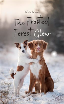 Cover image for The Frosted Forest Glow