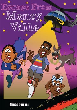 Escape From Moneyville