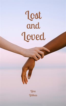 Imagen de portada para Lost and Loved