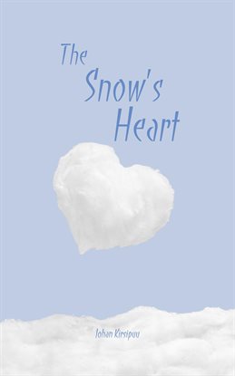 Cover image for The Snow's Heart