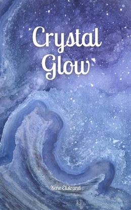 Cover image for Crystal Glow