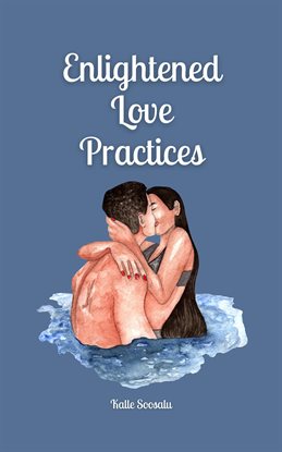 Cover image for Enlightened Love Practices