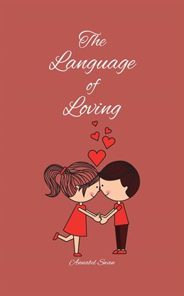 Cover image for The Language of Loving