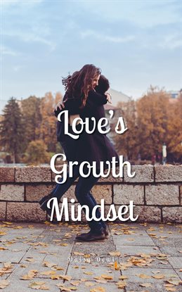 Cover image for Love's Growth Mindset