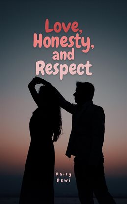 Imagen de portada para Love, Honesty, and Respect