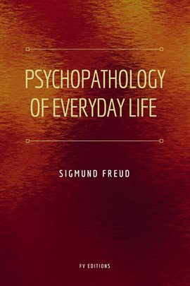 Cover image for Psychopathology of Everyday Life