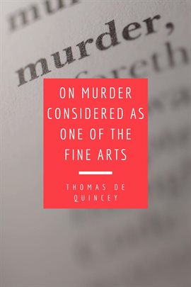 Cover image for On Murder Considered as one of the Fine Arts