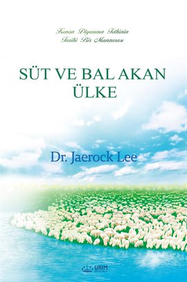 Süt ve bal akan ülke