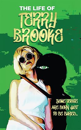 Cover image for The life of Terry Brooke