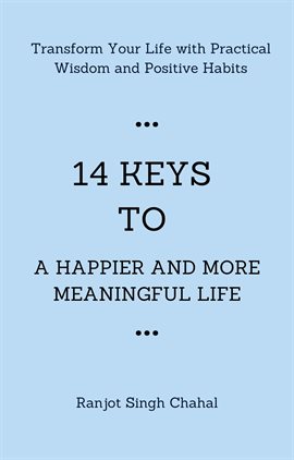 Cover image for 14 Keys to a Happier and More Meaningful Life
