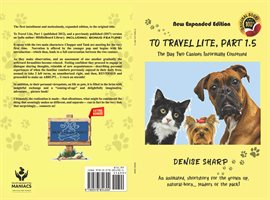 Cover image for To Travel Lite, Part 1.5 (The Day Two Canines Informally Confessed)