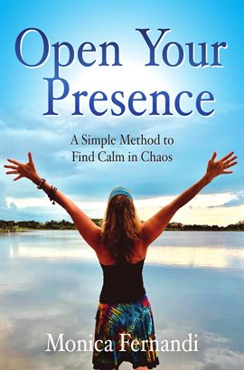 Cover image for Open Your Presence