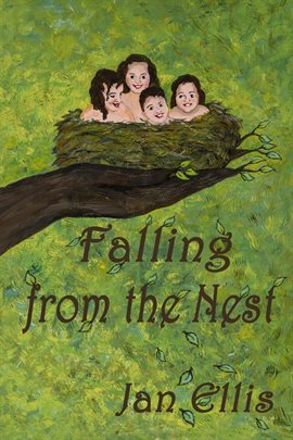 Cover image for Falling From the Nest