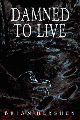 Cover image for Damned to Live