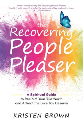 Cover image for The Recovering People Pleaser