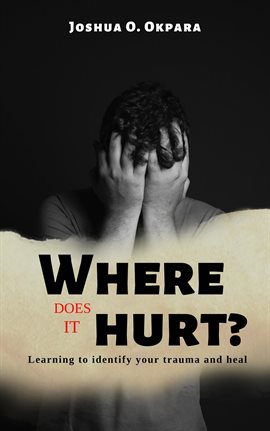 Cover image for Where Does It Hurt?