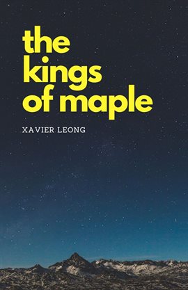 Cover image for The Kings of Maple