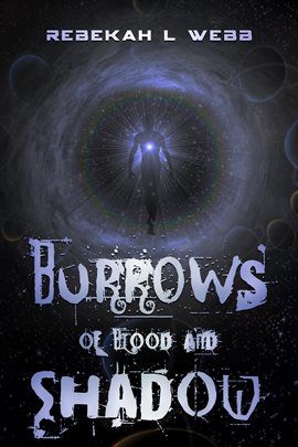 Imagen de portada para Burrows of Blood and Shadow