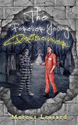Imagen de portada para The Forever Young Prisoner