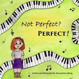 Cover image for Not Perfect? Perfect!