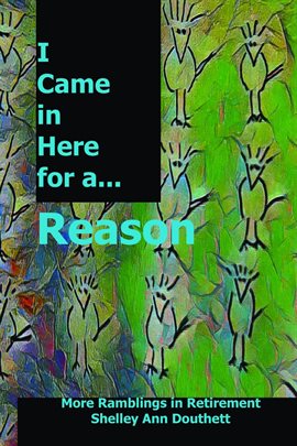 Cover image for I Came in Here for a Reason