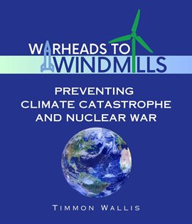 Cover image for Warheads to Windmills