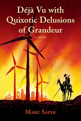Cover image for Deja VU With Quixotic Delusions of Grandeur