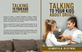 Cover image for Talking to Your Kids About Drugs