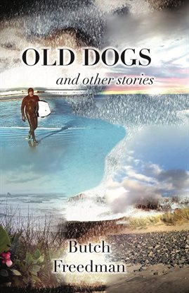 Imagen de portada para Old Dogs and Other Stories