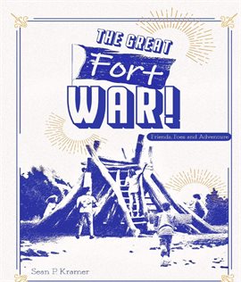 Cover image for The Great Fort War!