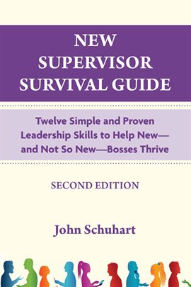 New Supervisor Survival Guide