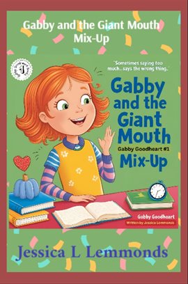 Gabby and the Giant Mouth Mix-up