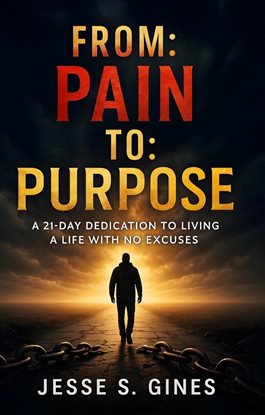From Pain to Purpose