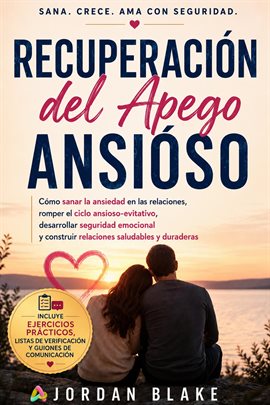 Recuperación del Apego Ansioso