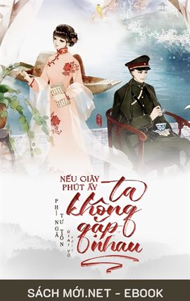 Nếu Giây Phút Ấy Ta Khng Gặp Nhau