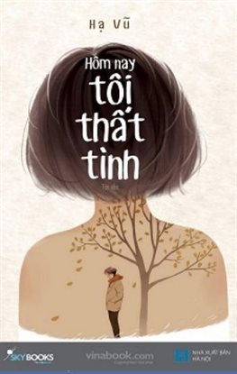Hm Nay Ti Thất Tình