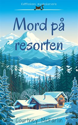 Mord på resorten