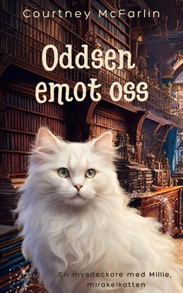 Oddsen emot oss