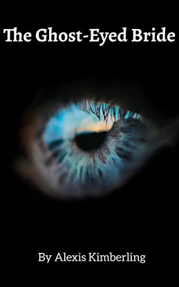 The Ghost-Eyed Bride