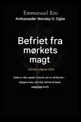 Befriet fra mørkets magt