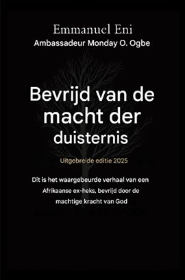 Bevrijd van de macht der duisternis