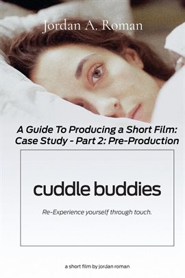 Cover image for A Complete Guide to Producing a Short Film - Part 2: Pre-Production