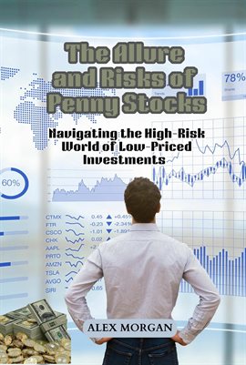 Imagen de portada para The Allure and Risks of Penny Stocks