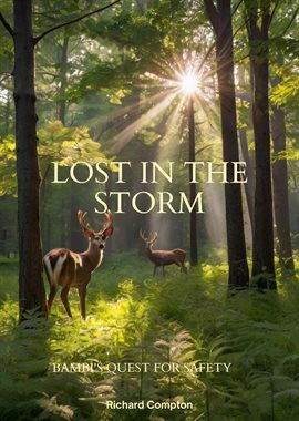 Cover image for Lost in the Storm - Bambi's Quest for Safety