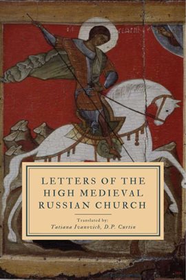 Cover image for Letters of the High Medival Russian Church